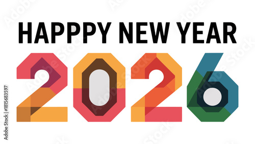 Celebration of Future: A vibrant and modern design proclaims a joyful Happy New Year 2026, showcasing anticipation for the upcoming year. 