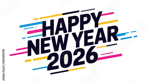 Happy New Year 2026 Celebration: A vibrant and modern design proclaims 'Happy New Year 2026' with dynamic strokes of color, heralding a future filled with joy, hope, and new beginnings.