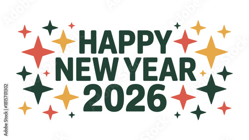 Festive New Year 2026: An elegant design, announcing Happy New Year 2026, is framed by a constellation of colorful stars, perfect for seasonal greetings.