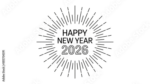 New Year 2026 Celebration: A modern and minimalist design that captures the excitement and fresh start of a new year. The design uses bold lines radiating from the message “HAPPY NEW YEAR 2026.” 
