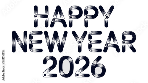 New Year Celebration 2026: A vibrant and modern design proclaims Happy New Year 2026 with a touch of elegance and festivity, capturing the anticipation of a fresh beginning and year's resolutions.