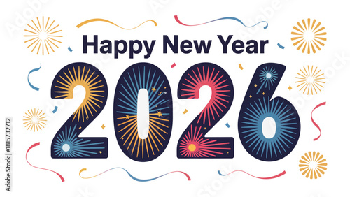 New Year 2026: A vibrant and colorful design wishing a Happy New Year 2026, filled with fireworks and decorative elements. 