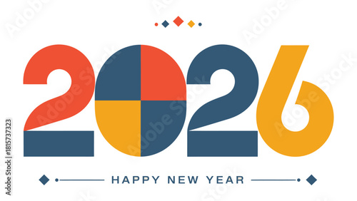 New Year 2026 Celebration: A vibrant, geometric illustration heralding the arrival of the New Year, with 2026 displayed in bold, eye-catching hues alongside a cheerful Happy New Year message.
