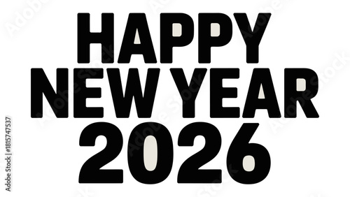 New Year 2026: A textual design showcases the celebratory phrase Happy New Year 2026.