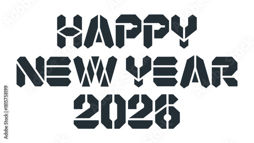 New Year's Greetings 2026: Bold typography spells out Happy New Year 2026, a minimalist design with a modern flair. conveying fresh hope for the year ahead.