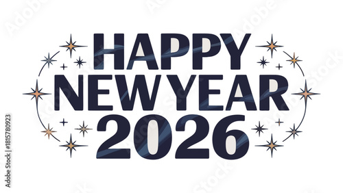 New Year 2026 Celebration: A modern and visually appealing design for the upcoming New Year celebration, featuring a festive typography and star-shaped accents, perfect for welcoming the year 2026.