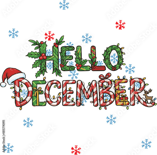 “Hello Christmas December Writing | Colorful Festive Lettering, Unique Holiday Calligraphy, Creative Santa-Themed Typography, Vibrant Xmas Text Art for Cards, Posters & Seasonal Designs”