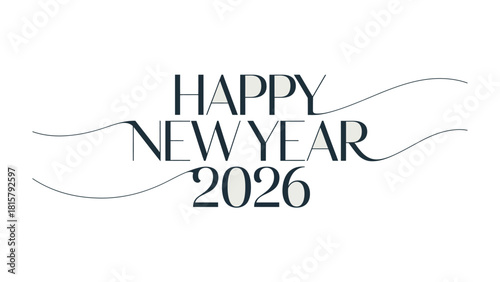 New Year's Greetings 2026: A minimalist greeting card design expressing well wishes for the New Year, featuring elegant typography and delicate line accents.