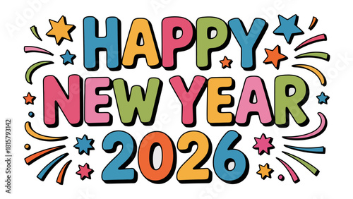 New Year 2026 Celebration: Vibrant typography announcing the arrival of a new year, creating a festive atmosphere perfect for cards and social media.