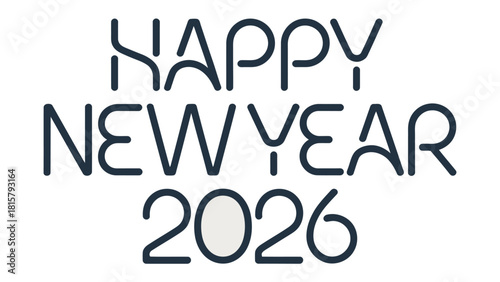 Happy New Year 2026: A stylish and contemporary graphic with the text Happy New Year 2026, celebrating the fresh start and new beginnings.