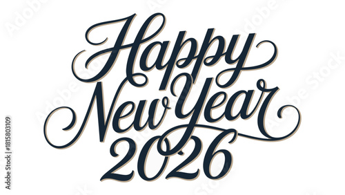 Happy New Year 2026: A stylish and celebratory greeting card that says Happy New Year 2026.