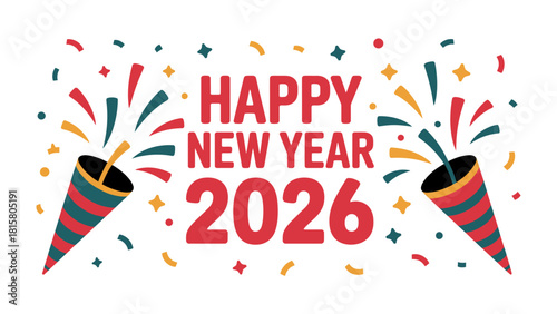 New Year Celebration: Vibrant illustration of Happy New Year 2026, showcasing festive elements like confetti and party poppers for joyous celebration.