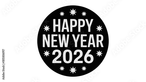 New Year 2026: A minimalist and modern circular design expresses a universal message of hope, prosperity, and joyous celebration for the approaching new year. 