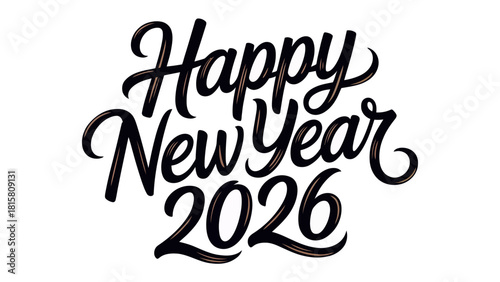 New Year 2026 Celebration: A cheerful and festive greeting, crafted with elegant typography, celebrates the arrival of the New Year, symbolizing new beginnings and joyous celebration.