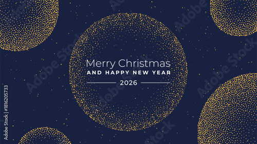 Merry Christmas and happy new year 2026 greeting card. Abstract sparkling gold circle design background. Holiday celebration concept.