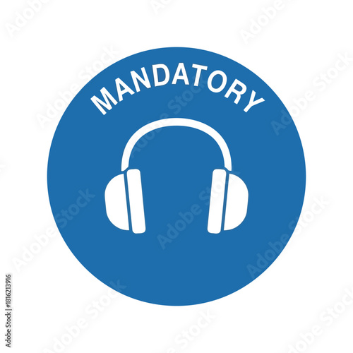 Mandatory hearing protection required safety sign blue circle icon symbol graphic Vector, illustration