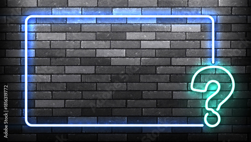 Vector neon frame with a question mark for quiz and trivia isolated on wall background.