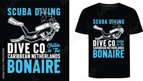 Scuba Diving Dive co Chillin In The Caribbean Netherlands Bonaire T Shirt  Design