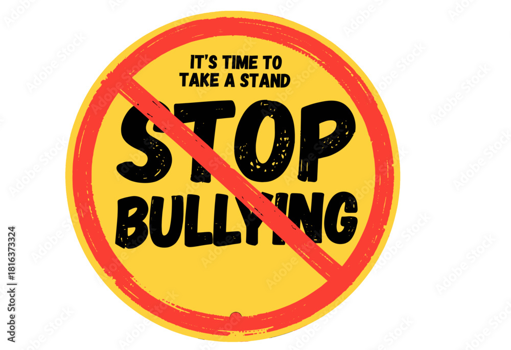 Obraz premium Anti-bullying sign with bold text and red line