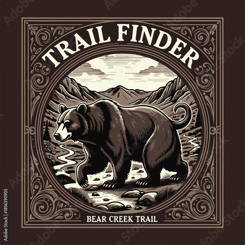 Vintage logo badge of big grizzly bear trail mountain pine tree forest. Old retro editable vector illustration for tshirt design
