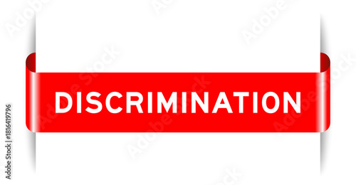 Red color inserted label banner with word discrimination on white background