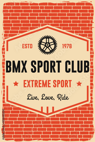 Bmx extreme sport club poster, banner, magazine template. Vector. Concept for shirt, logo, print, stamp, tee with frames, chain. Vintage typography design with bmx frames, sprocket silhouette