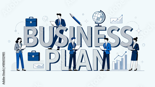 This illustration depicts various business professionals and elements surrounding “Business Plan”，highlighting the key components of strategic planning and corporate collaboration.
