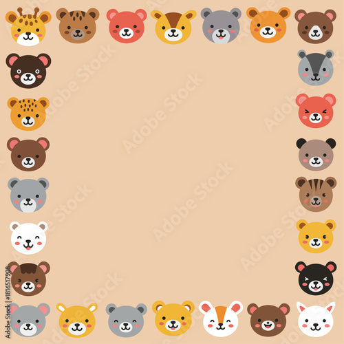 A square frame border made of cute cartoon animal faces including bears, cats, and a giraffe on a beige background.