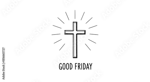 Good Friday, Christian religious occasion with a hand-drawn cross illustration and text on a white background. Vector illustration for poster, background, social media post, greetings, banners, logo, 