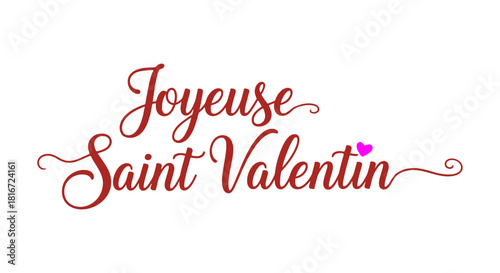 Celebrate Romance Joyeuse Saint Valentin Illustration for Valentine's Day