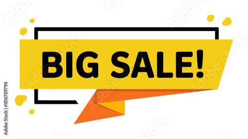 Big sale promotional banner with bold black text on a vibrant yellow ribbon design, framed by a sleek black outline and playful yellow splatters.