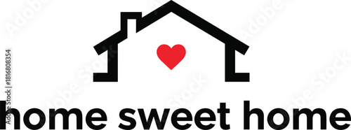 Home sweet home illustration, heart in house, cozy living, sentimental message, graphic art, black outline, emotional design, warm decor