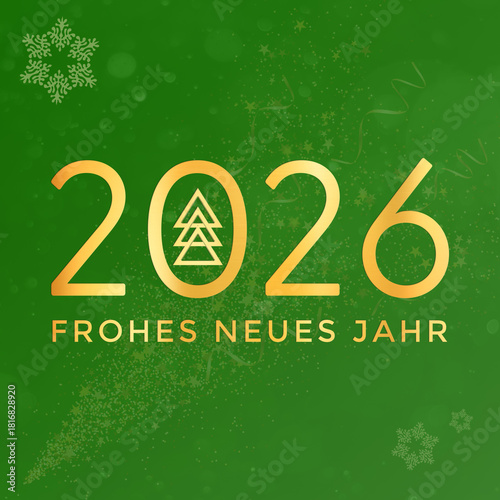 Frohes neues Jahr 2026. Christmas card in German. Happy New Year