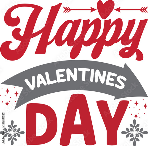 HAPPY VALENTINE DAY TYPHOGRAPHY T-SHIRT DESIGN