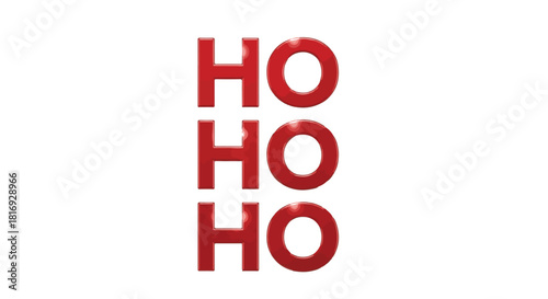 Red glossy ho ho ho text vertically aligned