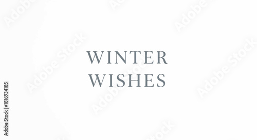 Elegant winter wishes typography