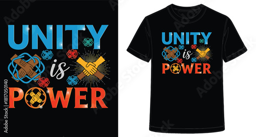 Unity is Power Inspirational Design T Shirt Featuring Diverse Handshakes and Community Connection