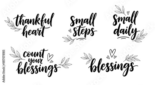 A collection of beautiful hand-lettered calligraphy phrases promoting gratitude, positive thinking, and daily blessings with elegant floral accents.
