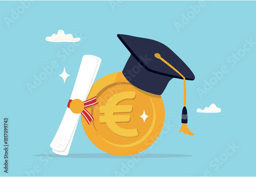 Education cost, tuition or scholarship, money for university or graduation, school expense or student debt, college diploma concept, Euro money coin with mortarboard graduation cap and certificate.