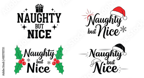 Naughty but nice holiday greeting card design with festive elements and santa hat
