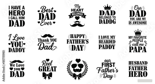 Collection of fathers day messages and quotes in black typography style isolated on