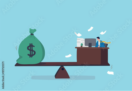 Wages, salary or income, work hard for money or incentive motivate to work overtime, overworked and life balance concept, businessman working hard on busy desk seesaw balance with wages money bag