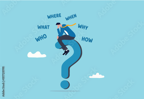 5w1h asking questions for solution to solve problem, thinking process or business analysis to get new idea concept, calm businessman on large question mark thinking of who what where when why and how.