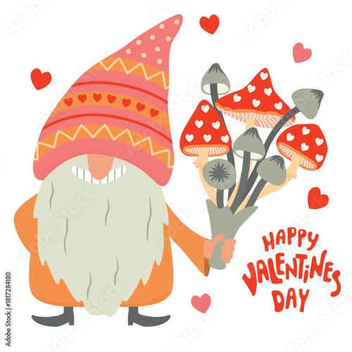 Valentine's Day greeting card with cartoon gnome and hand written. Funny character smiles and holds a bouquet of fly agarics. Pink, red, yellow and grey colors on white background. Vector design.