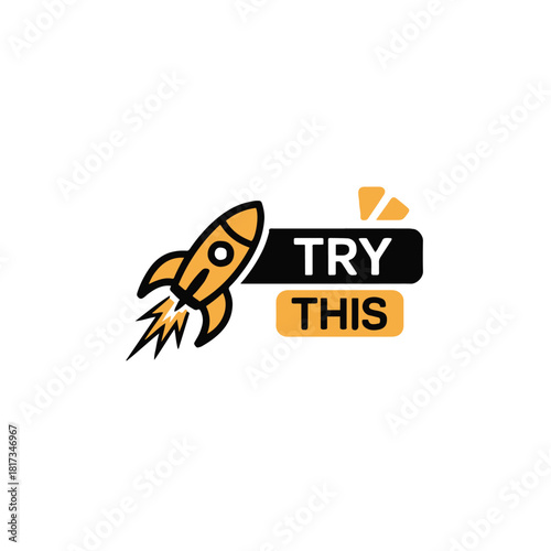 Illustration of a rocket launching next to a try this banner on a white background design graphic
