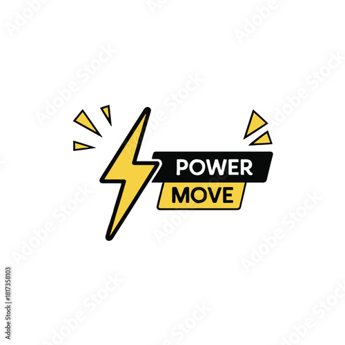 A graphic design featuring a yellow lightning bolt and the words power move on a white background