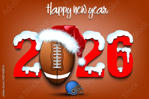 Happy new year. Snowy numbers 2026 with football ball in a Christmas hat. Original template design for greeting card, banner, poster. Vector illustration on isolated background