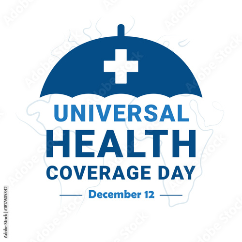 Universal Health Coverage UHC day banner, poster, card design, December, 12, vector illustration