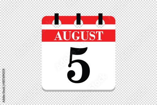  5 August Calendar icon vector, 5 dates of August month calendar icon, dates of August 5 icon calendar, vector calendar icon.