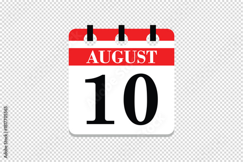 10 August Calendar icon vector, 10 dates of August month calendar icon, dates of August 10 icon calendar, vector calendar icon.